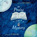 In Praise of Mystery by Phoenix Books