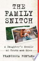 The Family Snitch