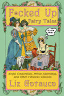 F*cked Up Fairy Tales: Sinful Cinderellas, Prince by Phoenix Books