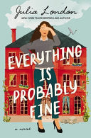 Everything Is Probably Fine: A Novel by Phoenix Books
