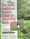 Audubon Society Guide to Attracting Birds by Phoenix Books