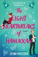 Eight Heartbreaks of Hanukkah by Phoenix Books