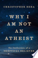 Why I Am Not an Atheist
