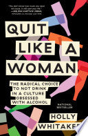 Quit Like a Woman