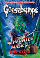 Haunted Mask II (Classic Goosebumps #34) by Phoenix Books