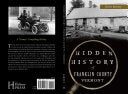 Hidden History of Franklin County, Vermont by Phoenix Books