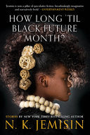 How Long 'til Black Future Month? by Phoenix Books
