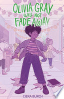 Olivia Gray Will Not Fade Away