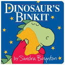 Dinosaur's Binkit by Phoenix Books