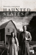 Haunted States: An American Gothic Guidebook by Phoenix Books