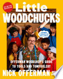 Little Woodchucks