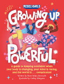 Growing Up Powerful by Phoenix Books