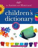 American Heritage Children's Dictionary by Phoenix Books