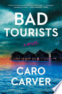 Bad Tourists by Phoenix Books