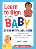 Learn to Sign with Your Baby 50 Essential ASL Sign
