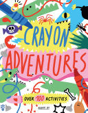 Crayon Adventures by Phoenix Books