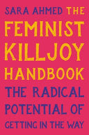 Feminist Killjoy Handbook by Phoenix Books