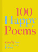 100 Happy Poems: To raise your spirits every day by Phoenix Books