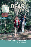 Dear Boys: Letters To My Grandsons by Phoenix Books