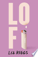 Lo Fi: A Novel