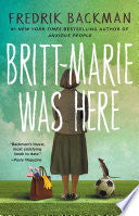 Britt-Marie Was Here by Phoenix Books
