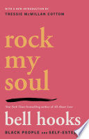 Rock My Soul Black People and Self-Esteem