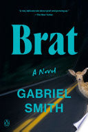 Brat: A Novel by Phoenix Books