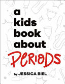 Kids Book About Periods by Phoenix Books