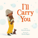 I'll Carry You by Phoenix Books