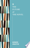 Future of the Novel by Phoenix Books