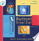 Button Snap Zip by Phoenix Books