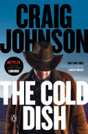 COLD DISH: A Walt Longmire Mystery by Phoenix Books