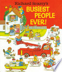 Richard Scarry's Busiest People Ever!
