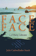 Face To Face: A Poetry Collection by Phoenix Books