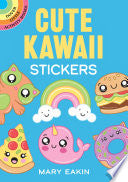 Cute Kawaii Stickers by Phoenix Books