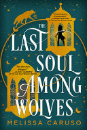 Last Soul Among Wolves