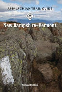 Appalachian Trail Guide to New Hampshire-Vermont by Phoenix Books
