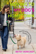 Moving to My Dog's Hometown
