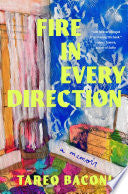 Fire in Every Direction A Memoir by Phoenix Books