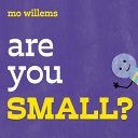 Are You Small? by Phoenix Books