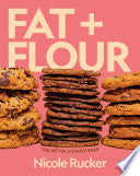 Fat + Flour: The Art of a Simple Bake by Phoenix Books