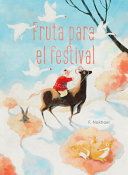 Fruta para el festival by Phoenix Books