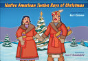 Native American Twelve Days of Christmas
