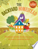 Backyard Homestead by Phoenix Books