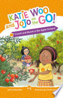 Crunch and Munch in the Apple Orchard by Phoenix Books