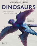 Dinosaurs: New Visions of a Lost World by Phoenix Books