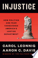 Injustice: How Politics and Fear Vanquished Americ by Phoenix Books