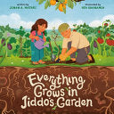 Everything Grows in Jiddo's Garden by Phoenix Books