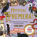 Mystical Ephemera Sticker Book
