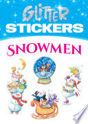 Glitter Snowmen Stickers [With Stickers] by Phoenix Books